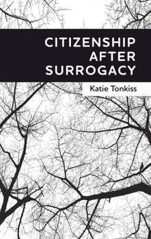 Hardcover Citizenship After Surrogacy Book