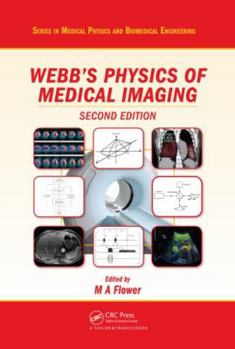 Hardcover Webb's Physics of Medical Imaging Book