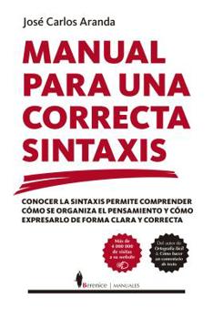 Paperback Manual Para Una Correcta Sintaxis [Spanish] Book