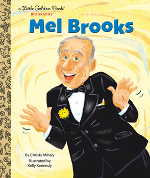 Hardcover Mel Brooks: A Little Golden Book Biography Book