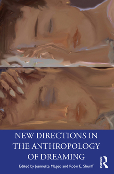 Paperback New Directions in the Anthropology of Dreaming Book