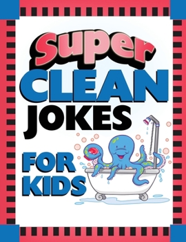 Paperback Super Clean Jokes for Kids Book