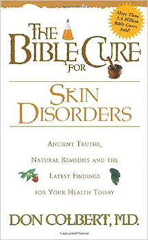 Paperback The Bible Cure for Skin Disorders Book