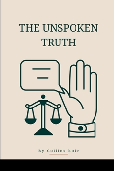 Paperback The Unspoken Truth Book