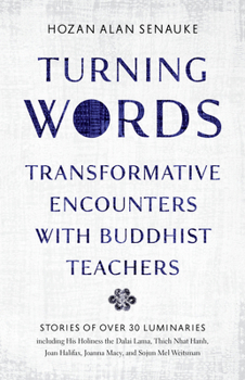 Paperback Turning Words: Transformative Encounters with Buddhist Teachers Book