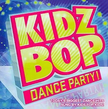 Kidz Bop Dance Party