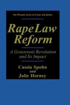 Hardcover Rape Law Reform: A Grassroots Revolution and Its Impact Book