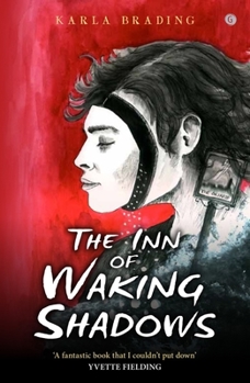 Paperback The Inn of Waking Shadows Book