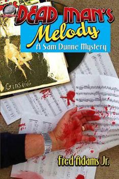 Paperback Dead Man's Melody: A Sam Dunne Mystery Book