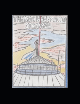 Paperback The Man Who's Called Stranger Book