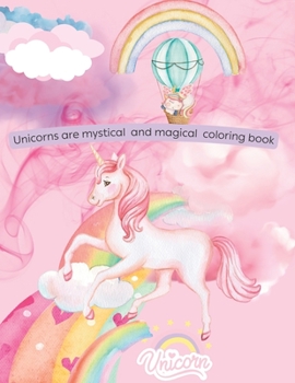 Paperback Unicorns: mystical and magical coloring book