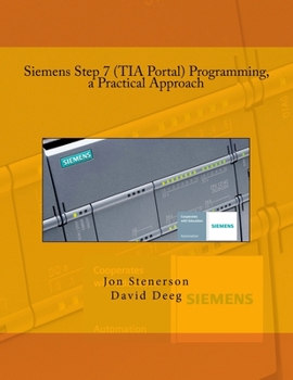 Paperback Siemens Step 7 (TIA Portal) Programming, a Practical Approach Book