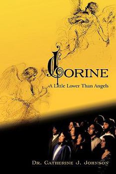 Paperback Corine: A Little Lower Than Angels Book