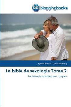 Paperback La Bible de Sexologie Tome 2 [French] Book