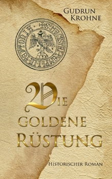 Paperback Die goldene Rüstung: Historischer Roman [German] Book