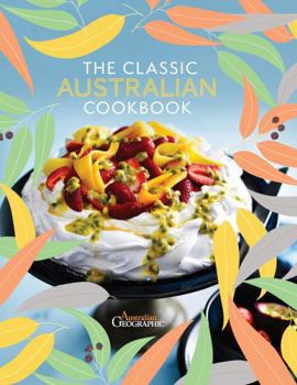 Hardcover The Classic Australian Cookbook Book