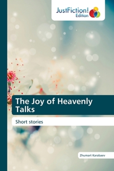 The Joy of Heavenly Talks