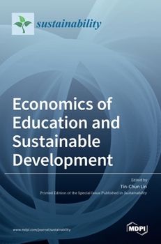 Hardcover Economics of Education and Sustainable Development Book