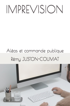 Paperback Imprevision: Aléas et commande publique [French] Book