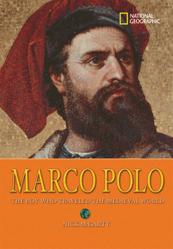 Paperback Marco Polo: The Boy Who Traveled the Medieval World Book