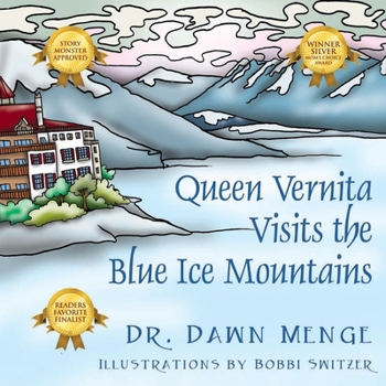 Paperback Queen Vernita Visits the Blue Ice Mountains Book