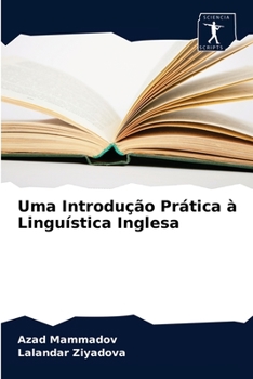 Paperback Uma Introdução Prática à Linguística Inglesa [Portuguese] Book