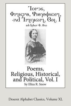 Paperback Poems-Religious, Historical, and Political, Vol. 1 (Deseret Alphabet edition) Book