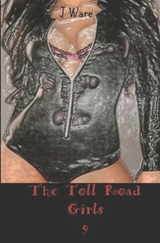 Paperback The Toll Road Girls 9 Book