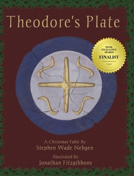 Hardcover Theodore's Plate: A Christmas Fable Book