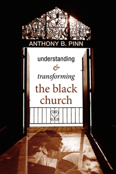 Paperback Understanding & Transforming the Black Church Book