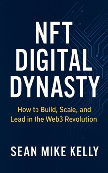 NFT Digital Dynasty
