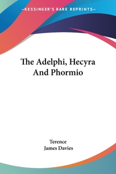 Paperback The Adelphi, Hecyra And Phormio Book