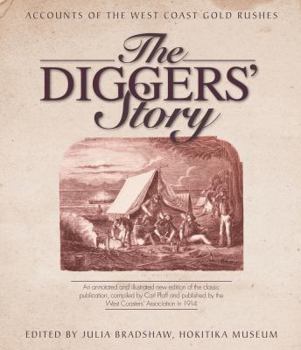 Paperback The Diggers' Story: Accounts of the West Coast Gold Rushes Book