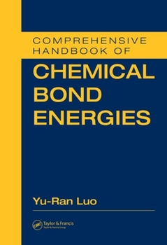 Hardcover Comprehensive Handbook of Chemical Bond Energies Book