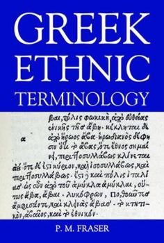 Hardcover Greek Ethnic Terminology: A Lexicon of Greek Personal Names, Supplementary Volume Book