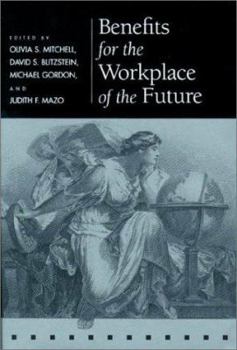 Hardcover Benefits for the Workplace of the Future Book