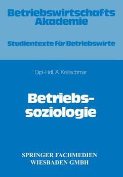 Paperback Betriebssoziologie [German] Book