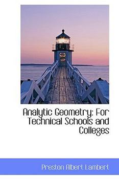 Paperback Analytic Geometry: For Technical Schools and Colleges Book