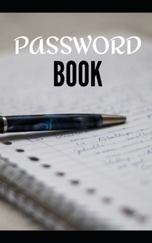 Paperback Password Book: 100 pages - secret codes - identifiers - email box - internet - websites - blogs - social networks - smartphone - phon Book