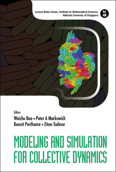 Hardcover Modeling and Simulation for Collective Dynamics Book