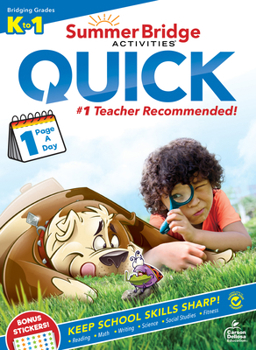 Paperback Summer Bridge Activities(r) Quick, Grades K - 1 Book