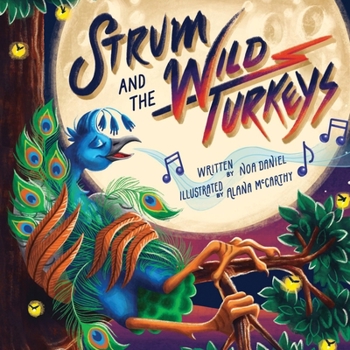 Strum and the Wild Turkeys