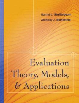 Hardcover Evaluation Theory, Models, and Applications Book