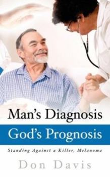 Paperback Man's Diagnosis - God's Prognosis Book