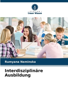 Paperback Interdisziplinäre Ausbildung [German] Book