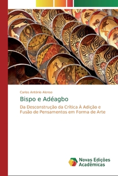 Paperback Bispo e Adéagbo [Portuguese] Book