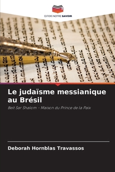 Paperback Le judaïsme messianique au Brésil [French] Book