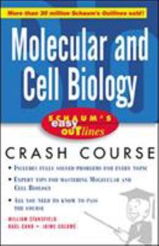 Paperback Schaum's Easy Outlines Molecular and Cell Biology: Based on Schaum's Outline of Theory and Problems of Molecular and Cell Biology Book