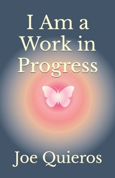Paperback I Am a Work in Progress Book