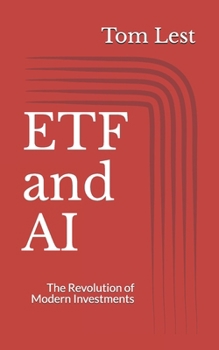 Paperback ETF and Artificial Intelligence: The Revolution of Modern Investments Book